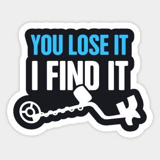 Funny Metal Detecting / Metal Detector Gift Sticker